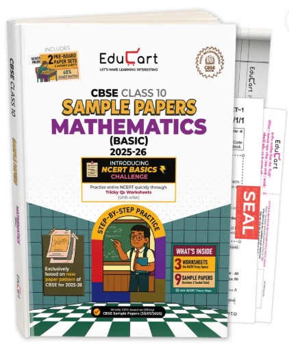 Educart CBSE Sample Paper Class 10 | 2025-26 Mathematics Basic (Introducing exclusive step-by-step new practice concept on 2026 pattern)